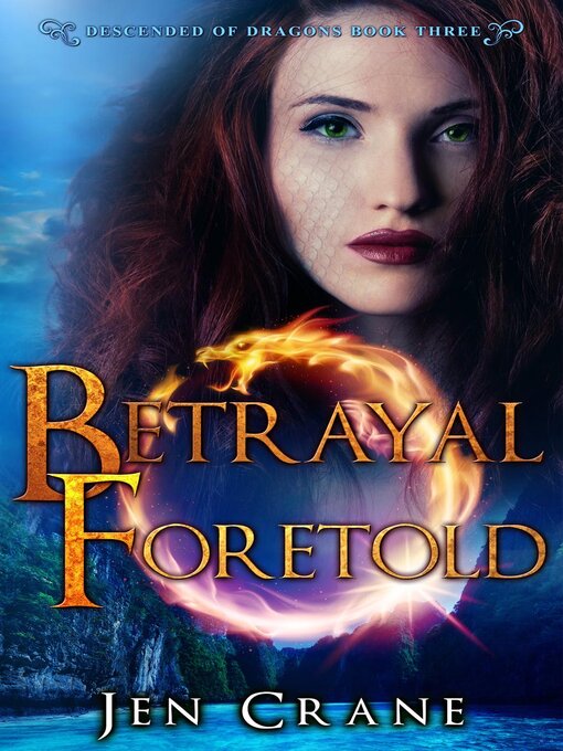 Title details for Betrayal Foretold by Jen Crane - Available